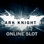 The Dark Knight Rises slot bonus best